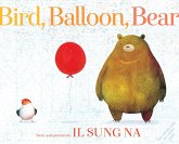 Bird, Balloon, Bear (eBook, ePUB) Bird, Balloon, Bear (eBook, ePUB)