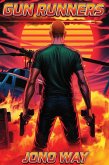 Gun Runners (eBook, ePUB)