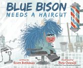 Blue Bison Needs a Haircut (eBook, ePUB)