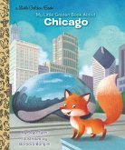 My Little Golden Book About Chicago (eBook, ePUB)