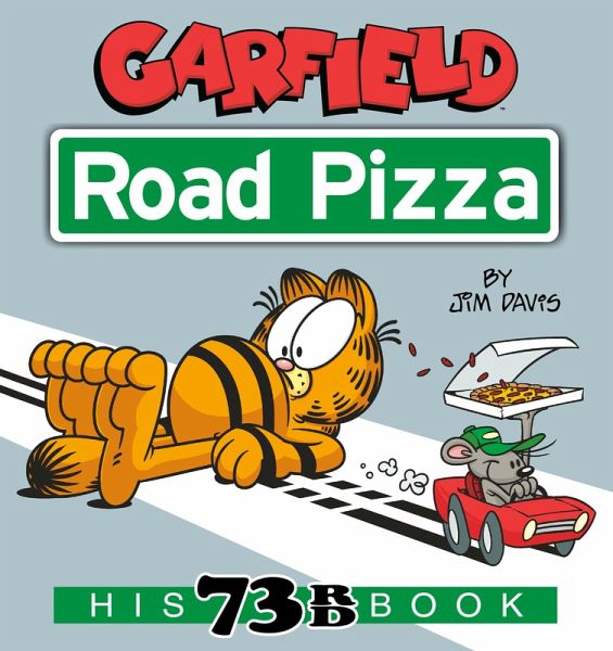 Garfield Road Pizza (eBook, ePUB) Garfield Road Pizza (eBook, ePUB)