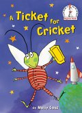 A Ticket for Cricket (eBook, ePUB) A Ticket for Cricket (eBook, ePUB)