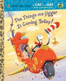 The Thinga-ma-jigger is Coming Today! (Dr. Seuss/Cat in the Hat) (eBook, ePUB)