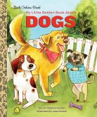 My Little Golden Book About Dogs (eBook, ePUB)