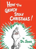How the Grinch Stole Christmas (eBook, ePUB)