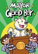 Mayor Good Boy (eBook, ePUB) - Bild 1