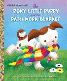 The Poky Little Puppy and the Patchwork Blanket (eBook, ePUB)