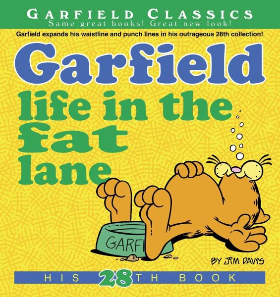 Garfield Life in the Fat Lane (eBook, ePUB)