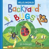 Hello, World! Backyard Bugs (eBook, ePUB) Hello, World! Backyard Bugs (eBook, ePUB)