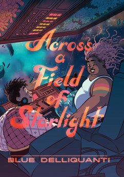 Across a Field of Starlight (eBook, ePUB) - Delliquanti, Blue