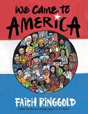 We Came to America (eBook, ePUB)