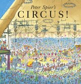 Peter Spier's Circus (eBook, ePUB) Peter Spier's Circus (eBook, ePUB)
