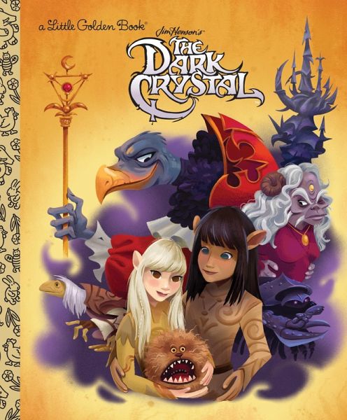 The Dark Crystal (Little Golden Book) (eBook, ePUB) The Dark Crystal (Little Golden Book) (eBook, ePUB)