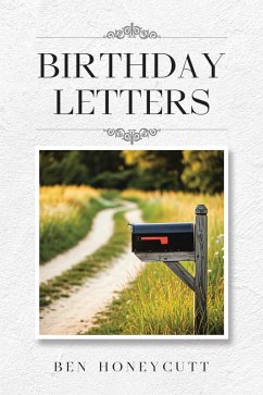 Birthday Letters (eBook, ePUB) - Honeycutt, Ben