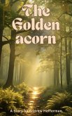 The Golden Acorn (eBook, ePUB)