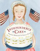 Independence Cake (eBook, ePUB) Independence Cake (eBook, ePUB)