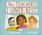 The Teachers I Loved Best (eBook, ePUB)