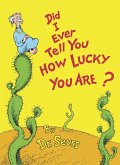 Did I Ever Tell You How Lucky You Are? (eBook, ePUB)