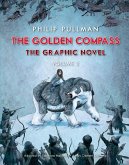 The Golden Compass Graphic Novel, Volume 2 (eBook, ePUB) The Golden Compass Graphic Novel, Volume 2 (eBook, ePUB)