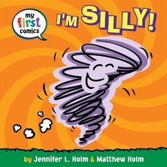 Cover I'm Silly! (My First Comics) (eBook, ePUB)