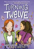 Turning Twelve (eBook, ePUB)