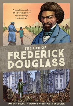 The Life of Frederick Douglass (eBook, ePUB) - Walker, David F.