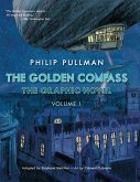 The Golden Compass Graphic Novel, Volume 1 (eBook, ePUB)