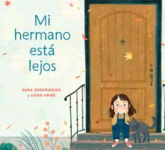 Cover Mi hermano está lejos (My Brother is Away Spanish Edition) (eBook, ePUB)
