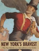 New York's Bravest (eBook, ePUB) New York's Bravest (eBook, ePUB)