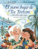 El nuevo hogar de Tía Fortuna (eBook, ePUB)