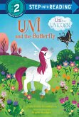 Uni and the Butterfly (Uni the Unicorn) (eBook, ePUB) Uni and the Butterfly (Uni the Unicorn) (eBook, ePUB)