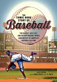 The Comic Book Story of Baseball (eBook, ePUB)