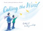 Calling the Wind (eBook, ePUB)