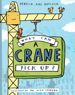 Cover What Can a Crane Pick Up? (eBook, ePUB)