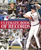 The Major League Baseball Ultimate Book of Records (eBook, ePUB) The Major League Baseball Ultimate Book of Records (eBook, ePUB)