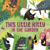 This Little Kitty in the Garden (eBook, ePUB)