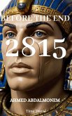 Before The End 2815 (eBook, ePUB) Before The End 2815 (eBook, ePUB)