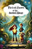 The Lost Cavern of the Ancient Kings (eBook, ePUB)