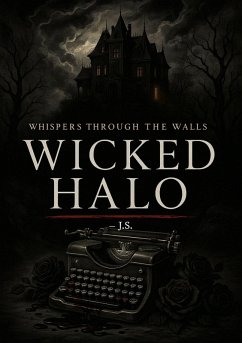 Whispers Through The Walls (eBook, ePUB) - S, J. Whispers Through The Walls (eBook, ePUB) - S, J.