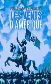 Les vents d'Amérique (eBook, ePUB)