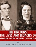 The Lincolns (eBook, ePUB) The Lincolns (eBook, ePUB)