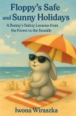 Floppy's Safe and Sunny Holidays (eBook, ePUB)