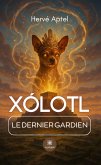Xólotl (eBook, ePUB) Xólotl (eBook, ePUB)