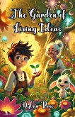 The Garden of Living Ideas (eBook, ePUB) The Garden of Living Ideas (eBook, ePUB)