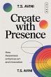 Create with Presence (eBook, ePUB) - Bild 1