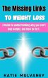 The Missing Links to Weight Loss... - Bild 1