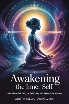 Awakening the Inner Self (eBook, ePUB) Cover Awakening the Inner Self (eBook, ePUB)