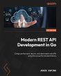 Modern REST API Development in Go... - Bild 1