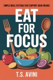 Eat for Focus (eBook, ePUB)