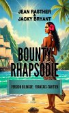 Bounty Rhapsodie (eBook, ePUB)